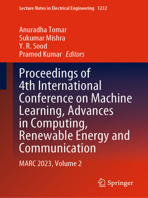 cover image of Proceedings of 4th International Conference on Machine Learning, Advances in Computing, Renewable Energy and Communication